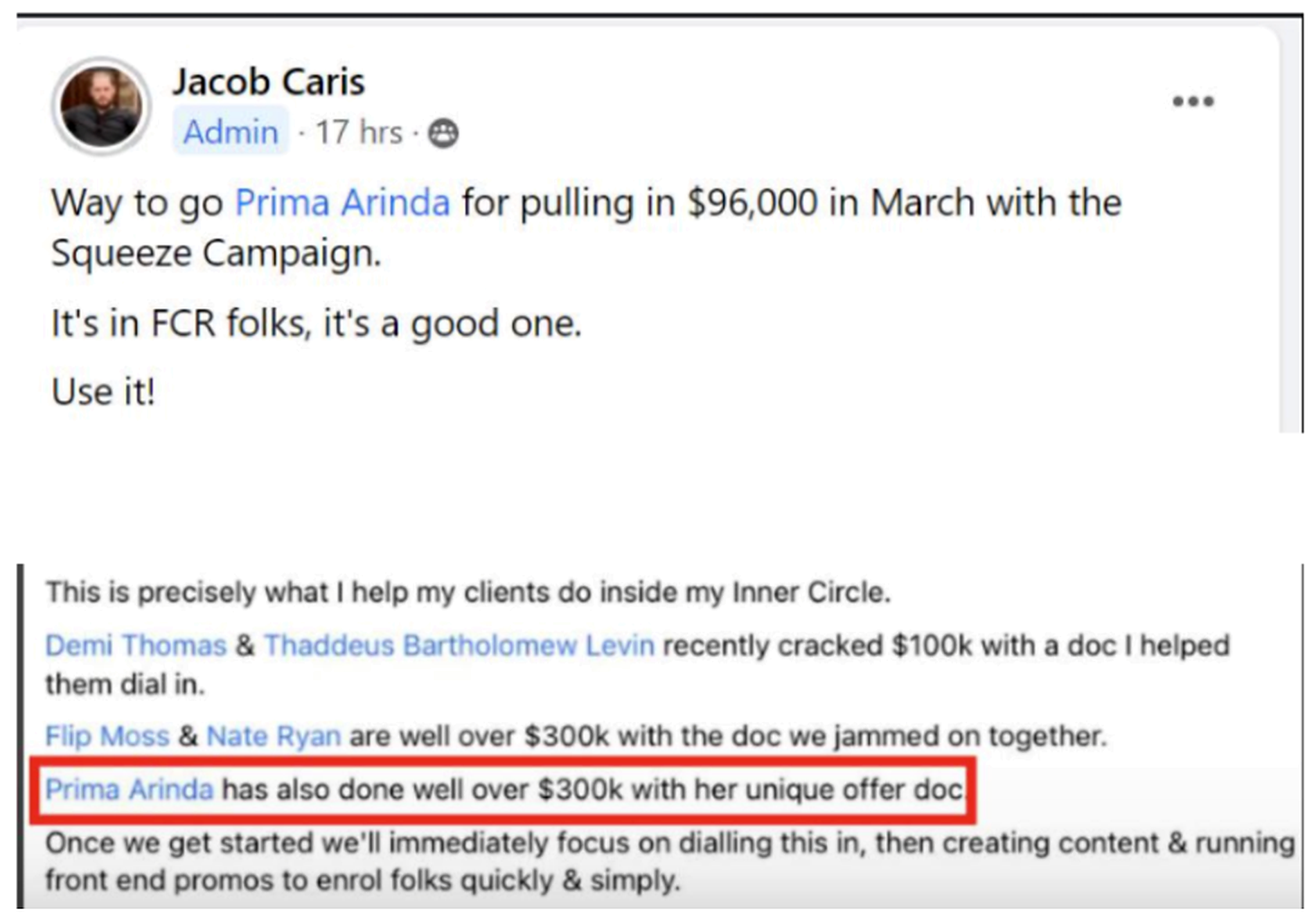 Recognition from Jacob Caris on Prima's six-figure results