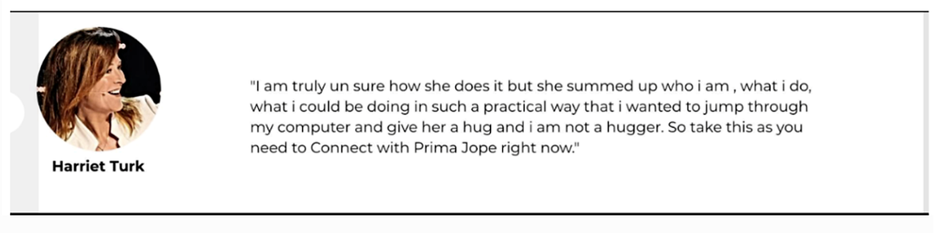 Testimonial from Harriet Turk on the practical impact of working with Prima